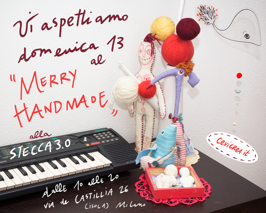 13 Dicembre “Merry Handmade Milano”!